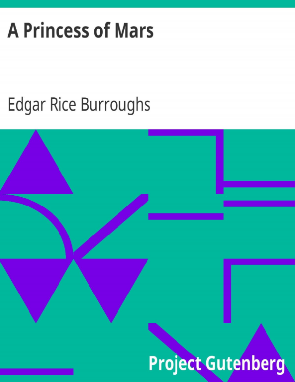 A Princess of Mars (Edgar Rice Burroughs)